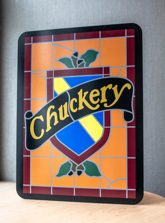 Chuckery Sign